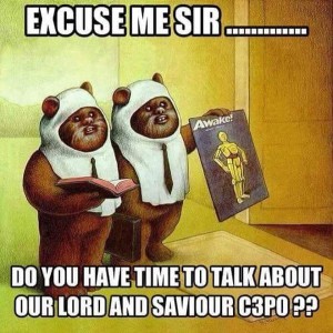 Chill - Ewoks bringing the faith